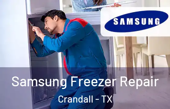  Samsung Freezer Repair Crandall - TX