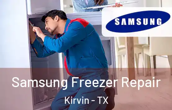  Samsung Freezer Repair Kirvin - TX