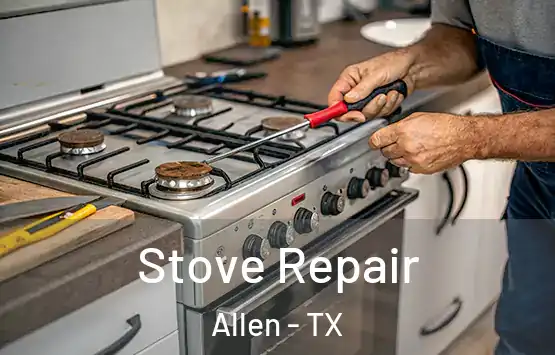  Stove Repair Allen - TX