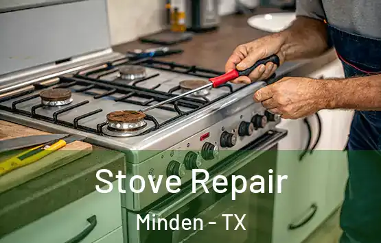  Stove Repair Minden - TX