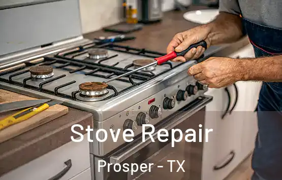  Stove Repair Prosper - TX