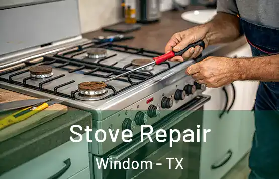  Stove Repair Windom - TX
