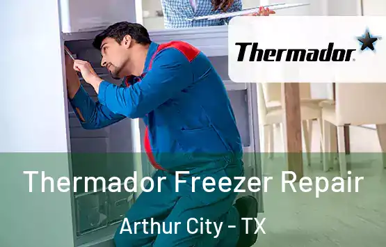  Thermador Freezer Repair Arthur City - TX