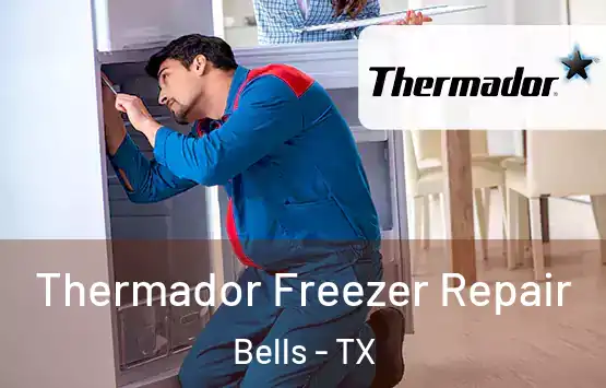  Thermador Freezer Repair Bells - TX