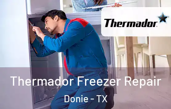  Thermador Freezer Repair Donie - TX