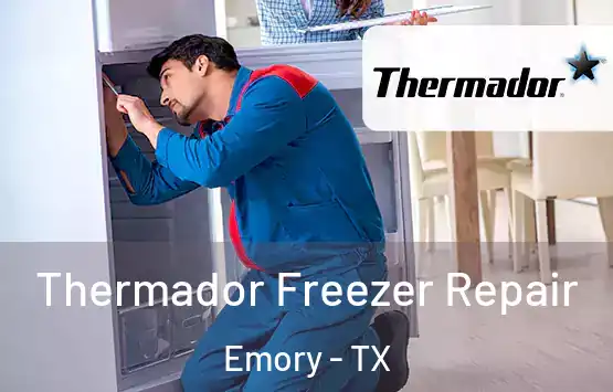  Thermador Freezer Repair Emory - TX