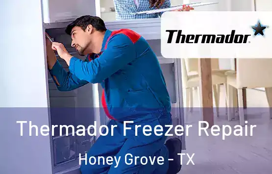  Thermador Freezer Repair Honey Grove - TX