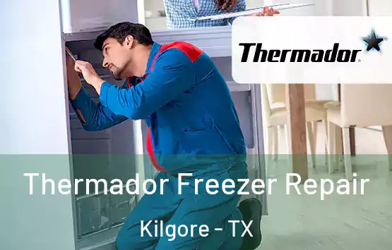  Thermador Freezer Repair Kilgore - TX