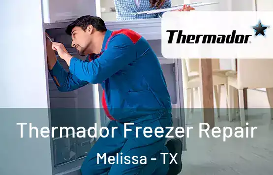  Thermador Freezer Repair Melissa - TX