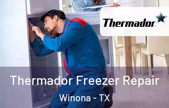  Thermador Freezer Repair Winona - TX