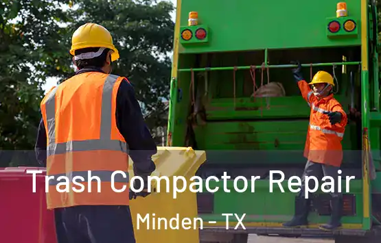  Trash Compactor Repair Minden - TX