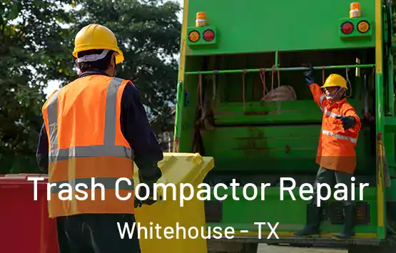  Trash Compactor Repair Whitehouse - TX