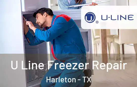  U Line Freezer Repair Harleton - TX