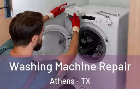  Washing Machine Repair Athens - TX