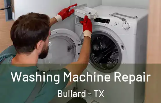  Washing Machine Repair Bullard - TX