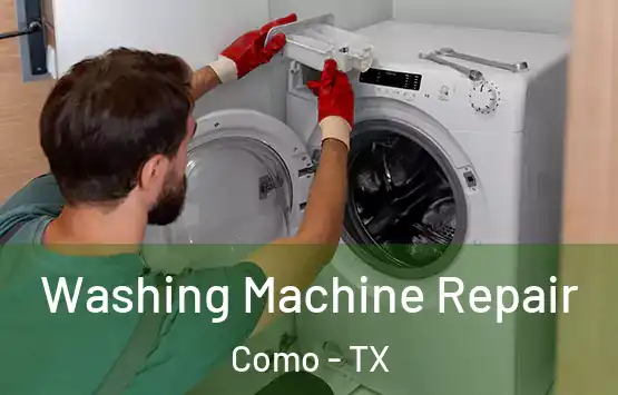  Washing Machine Repair Como - TX