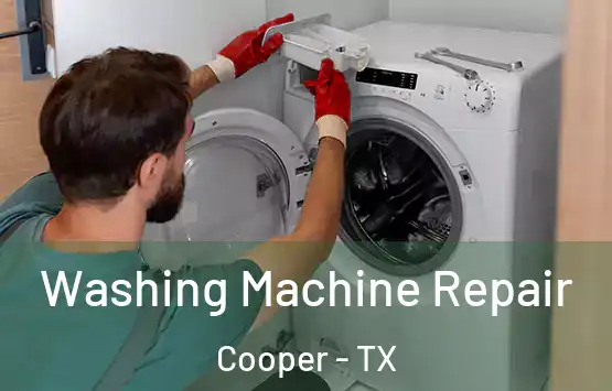  Washing Machine Repair Cooper - TX
