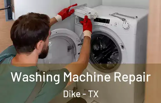  Washing Machine Repair Dike - TX