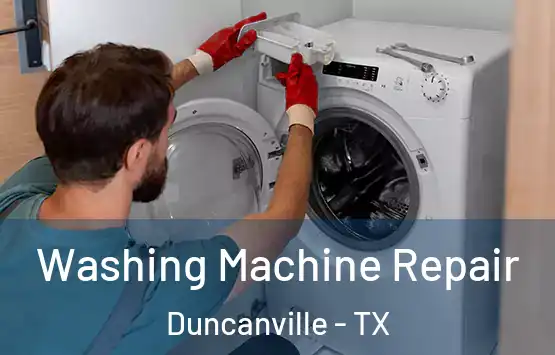  Washing Machine Repair Duncanville - TX