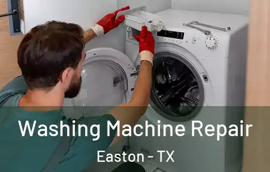  Washing Machine Repair Easton - TX