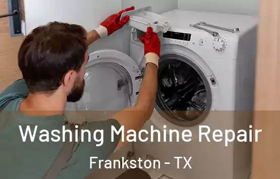  Washing Machine Repair Frankston - TX