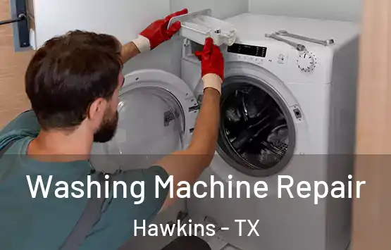  Washing Machine Repair Hawkins - TX