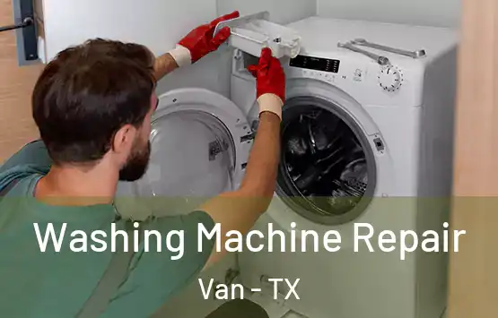  Washing Machine Repair Van - TX