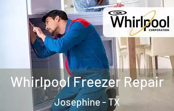  Whirlpool Freezer Repair Josephine - TX