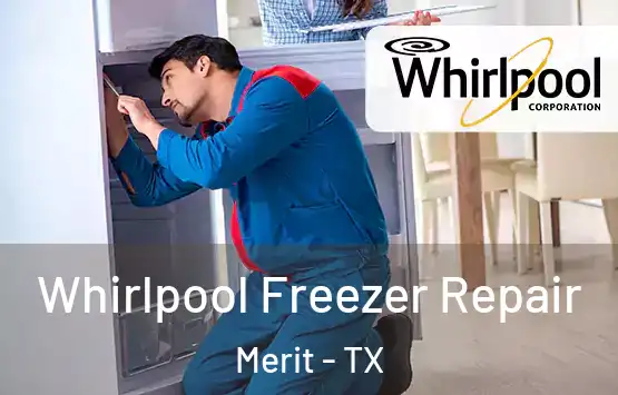  Whirlpool Freezer Repair Merit - TX