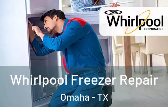  Whirlpool Freezer Repair Omaha - TX