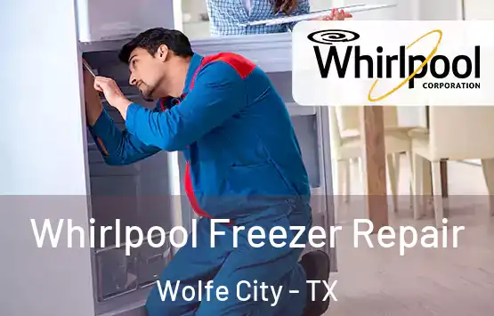  Whirlpool Freezer Repair Wolfe City - TX