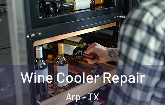  Wine Cooler Repair Arp - TX