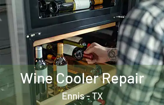 Wine Cooler Repair Ennis - TX