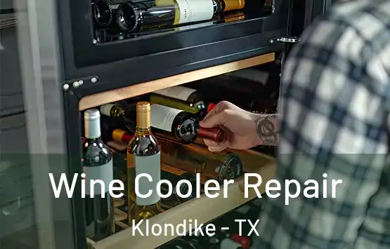  Wine Cooler Repair Klondike - TX