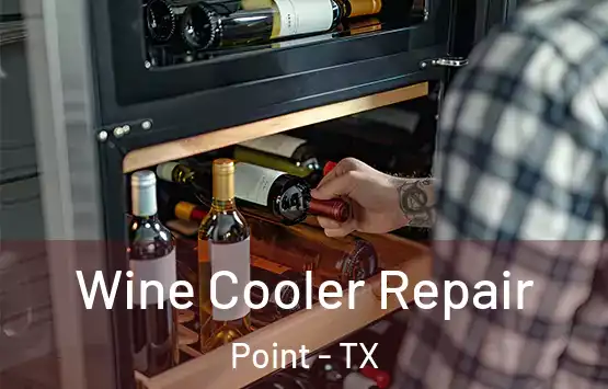 Wine Cooler Repair Point - TX