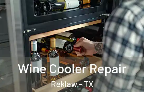  Wine Cooler Repair Reklaw - TX