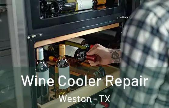  Wine Cooler Repair Weston - TX